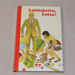 Merri Vik Loistojuttu, Lotta!